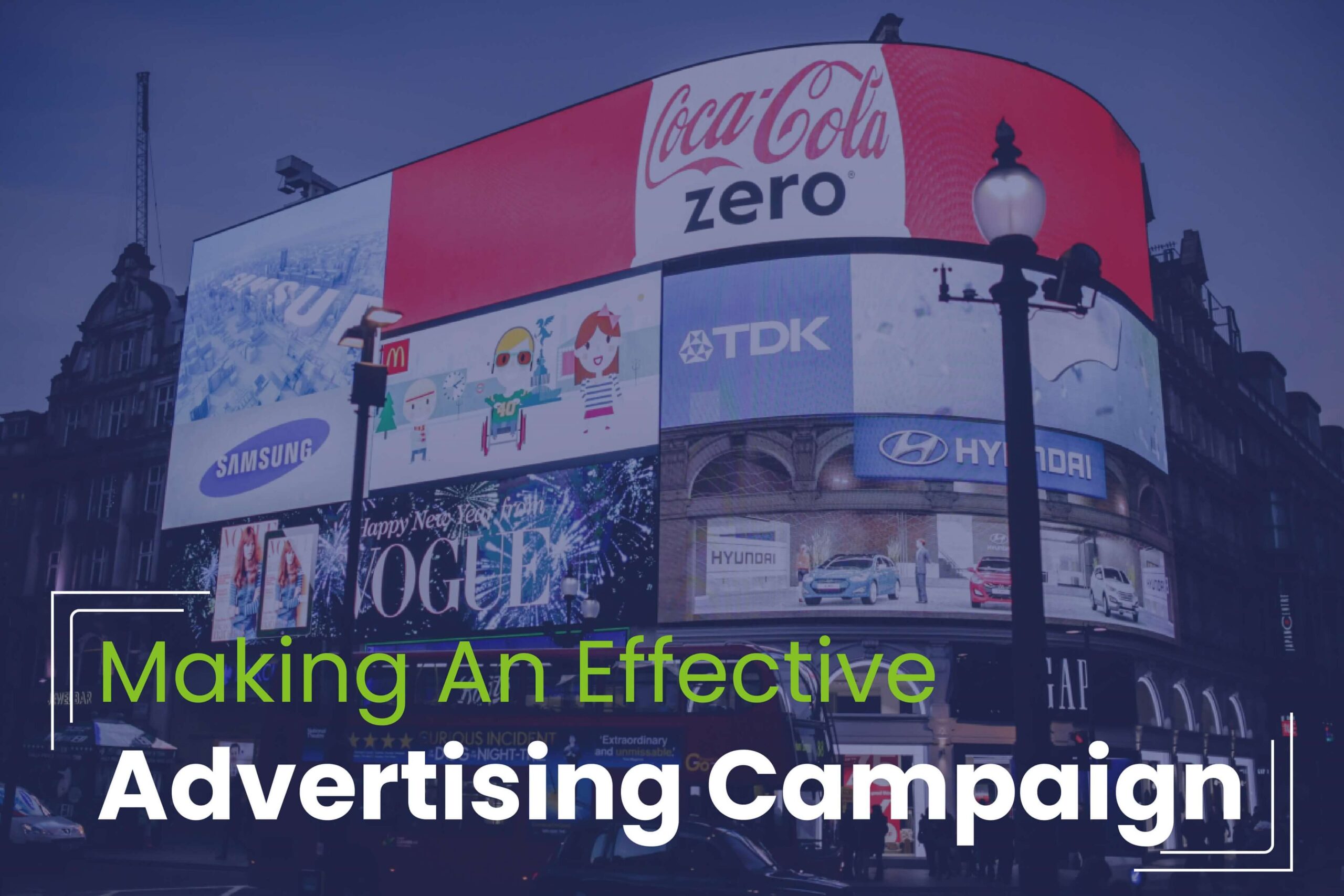 Effective Advertising Campaigns