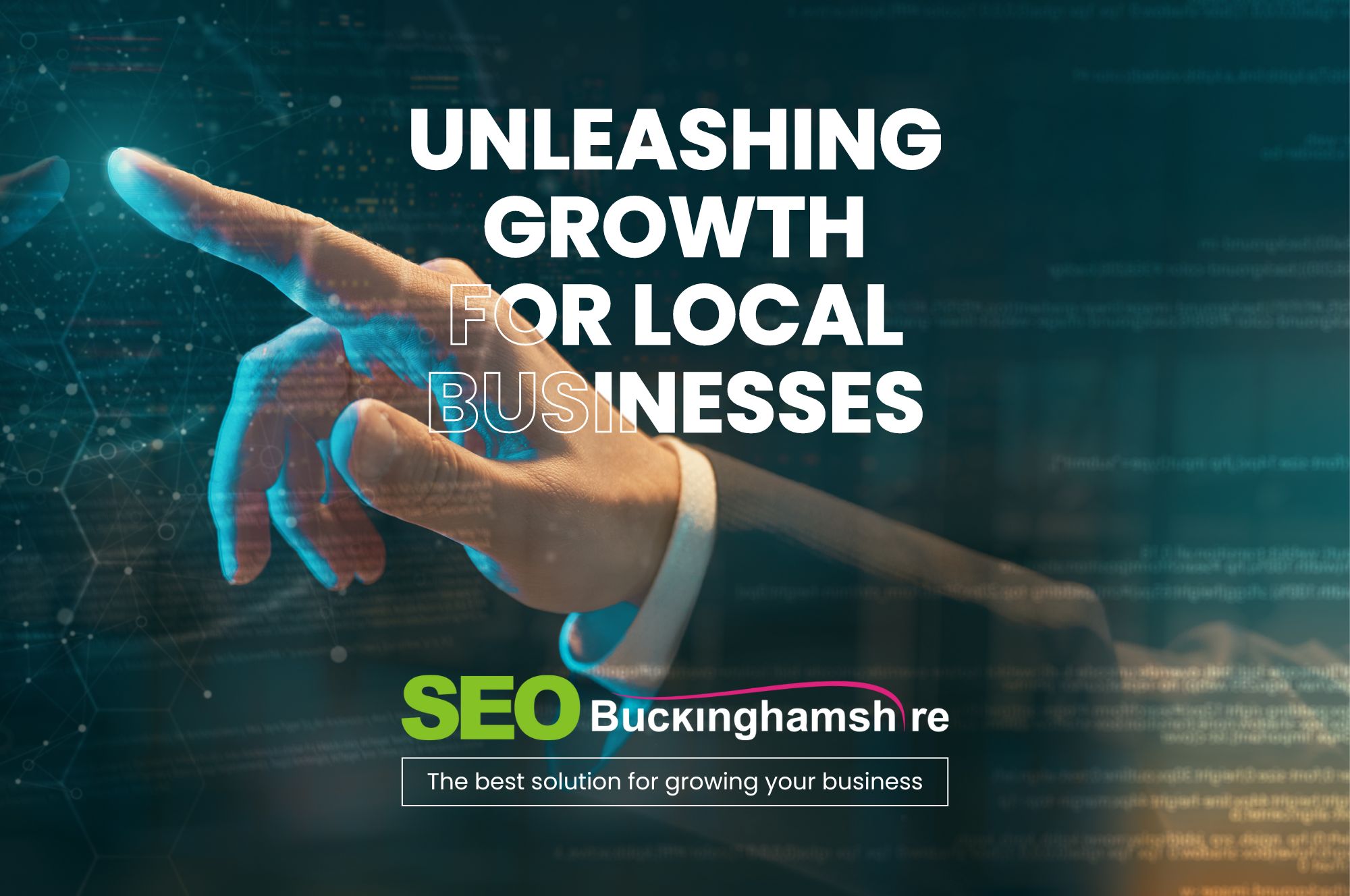 Buckinghamshires-1-SEO-Agency-SEO-BuckinghamshireUnleashing-Growth-for-Local Businesses-best-seo-agency-for-local-businesses